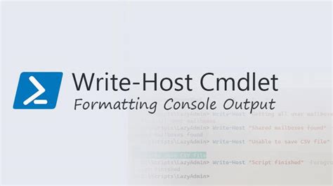 How To Use Powershell Write Host — Lazyadmin