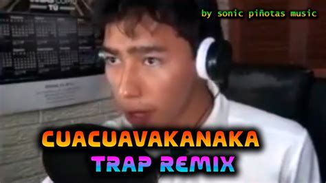 Fernanfloo Cuacuavakanaka Trap Remix Youtube