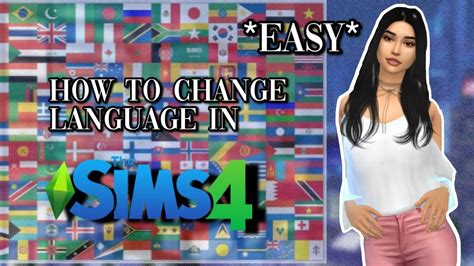 How To Change Language In Sims 4 Easy And Fast ♡︎ Youtube
