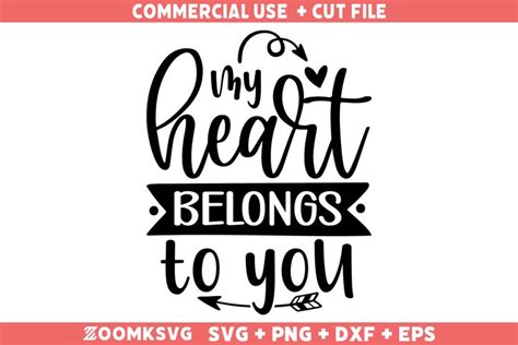 My Heart Belongs To You Svg Valentines Day Svg