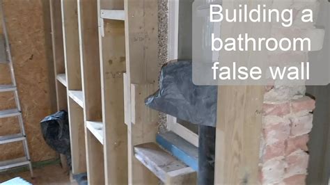 Building A Bathroom False Wall Youtube