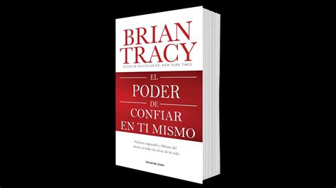 el poder de confiar en ti mismo briantracy audiolibro 1 introducción youtube