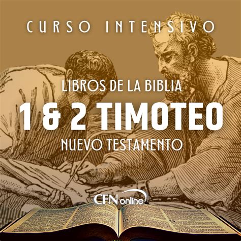 Curso En LÍnea 1 Y 2 Timoteo Instituto Bíblico Cristo Para Las
