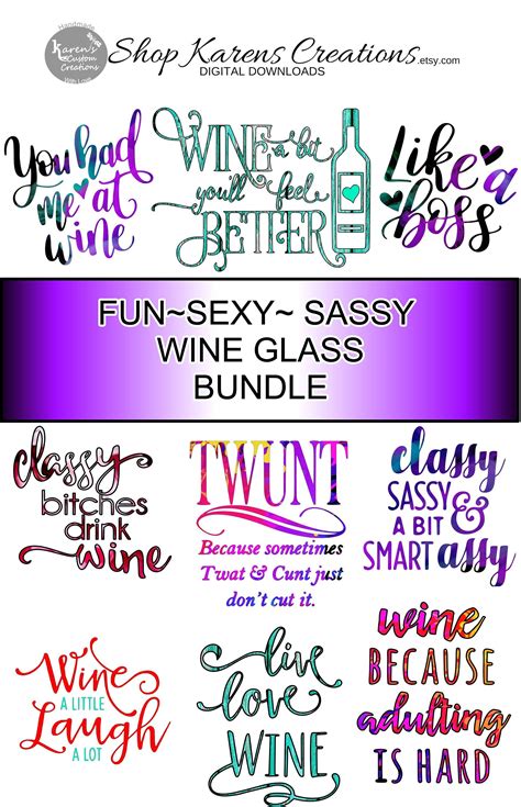 Download Sassy wine glass sayings bundle ~ classy sayings, funny ...