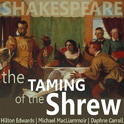 The Taming Of The Shrew Dramatised By William Shakespeare