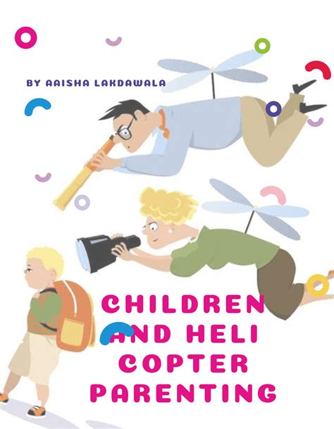 Children and Helicopter Parenting. in 2020 (With images ...