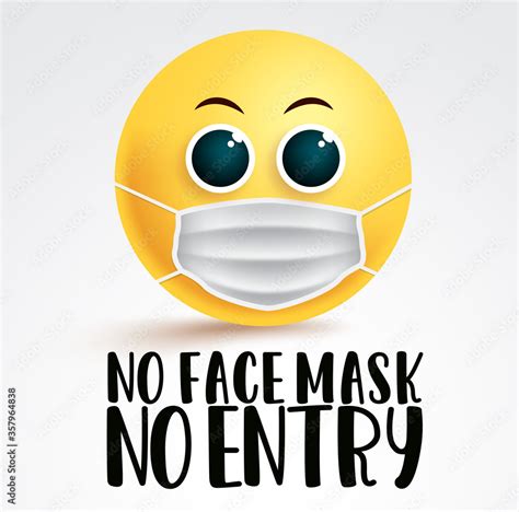No Face Mask Smiley Emoji Vector Signage No Face Mask No Entry Text