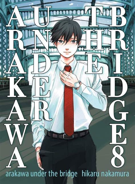 Manga Review Arakawa Under The Bridge Volume Eight B3 The