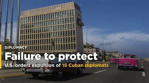 Us Expels 15 Cuban Diplomats Fuelling Tensions With Havana Youtube