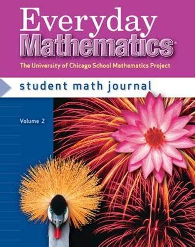Everyday Mathematics Grade 4 Student Math Journal 2 Max Bell Amy
