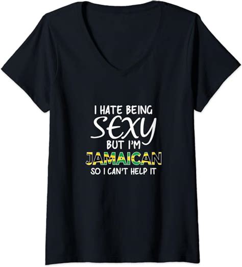 Womens Being Sexy Jamaican Funny Jamaica V Neck T Shirt Clothing Shoes And Jewelry