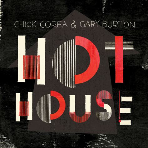 Gary Burton And Chick Corea Hot House Lyrics And Tracklist Genius
