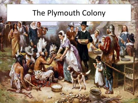 Ppt The Plymouth Colony Powerpoint Presentation Free Download Id