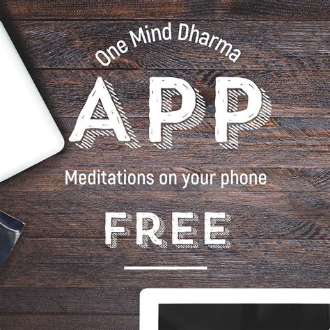 Download The New One Mind Dharma Mobile App For Free And Listen To Our
