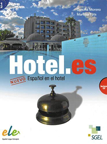 Hoteles Nuevo Español En El Hotel Spanish Edition Moreno García