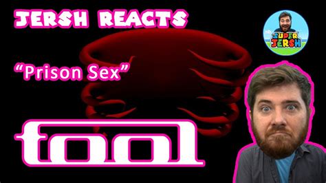 Tool Prison Sex Reaction Jersh Reacts Youtube