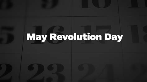 May Revolution Day List Of National Days