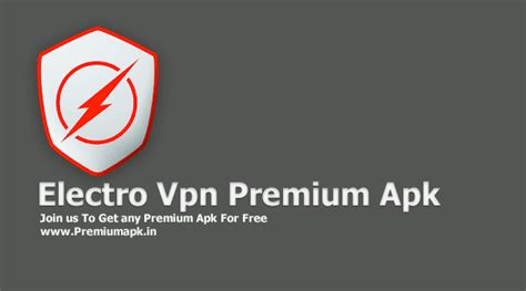 تحميل تطبيق Electro Vpn Fast Free Security Proxy Premium 45 لفتح