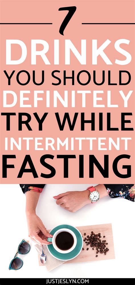 7 Intermittent Fasting Drinks You Should Definitely Try Just Jes Lyn