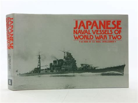 Stella And Roses Books Japanese Naval Vessels Of World War Two Written