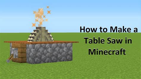How To Make A Table Saw In Minecraft Youtube