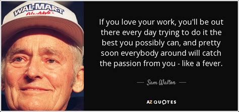 Top 25 Passion For Work Quotes A Z Quotes