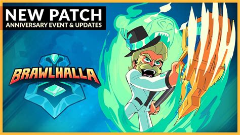 Brawlhallas 5th Anniversary Event Patch Notes Patch 500 Youtube