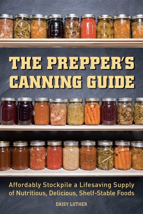 The Preppers Canning Guide A Review Oak Hill Homestead