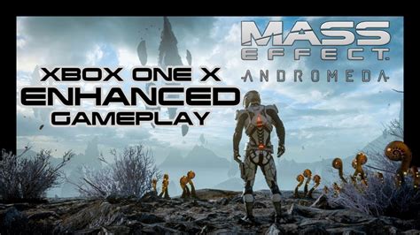 Mass Effect Andromeda Xbox One X Enhanced Gameplay Youtube