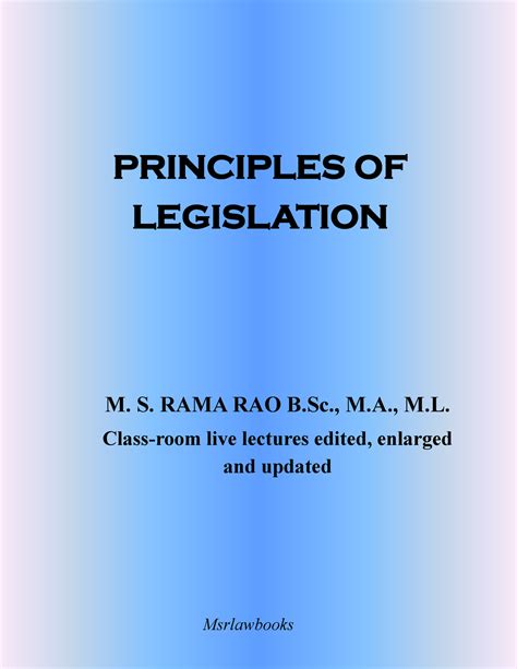 Principles Of Legislation Principles Of Legislation M S Rama Rao B
