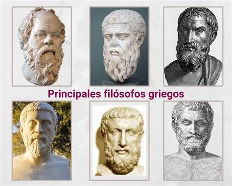 Principales Filósofos Griegos Quienes Eran Y Cuáles Eran Sus Teorías