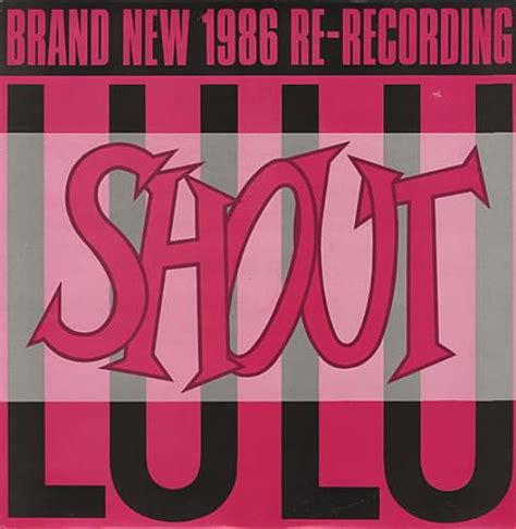 lulu shout 86 re recording uk 12 vinyl single 12 inch record maxi single 393122