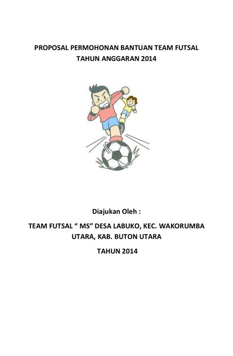 Contoh Proposal Bantuan Dana Untuk Mengikuti Turnamen Sepak Bola – pulp