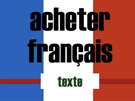 Acheter français