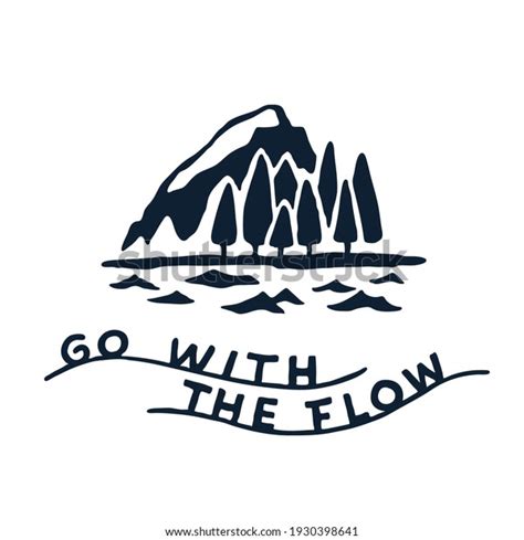 Go Flow Inspirational Hand Lettering Tshirt Stock Vector Royalty Free