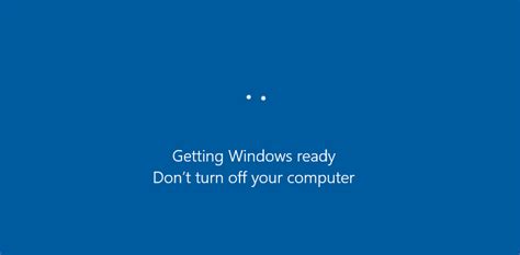 Getting Windows Ready Stuck In Windows 10 Solved