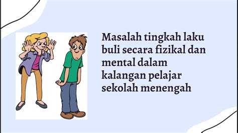 Masalah Tingkah Laku Buli Secara Fizikal Dan Mental Dalam Kalangan