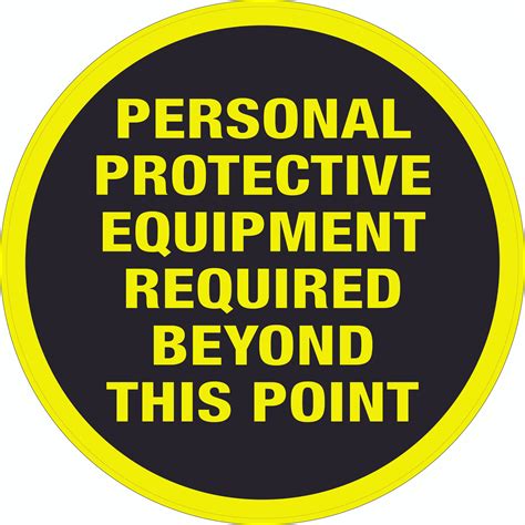 Personal Protective Equipment Required Beyond This Point Floor Sign