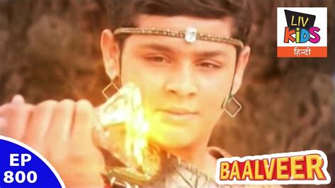 Baal Veer बालवीर Episode 800 Baalveer Gains Back His Power Youtube