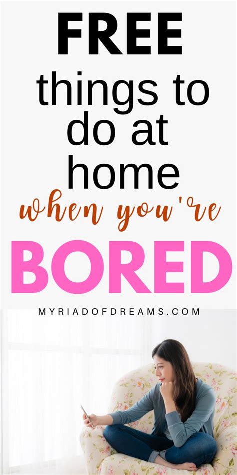Productive Things To Do When You Are Bored 50 Ideas In 2020