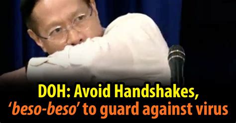 Doh Avoid Handshakes ‘beso Beso To Guard Against Virus The Most