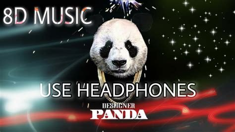 Desiigner Panda 8d Music Use Headphones Youtube