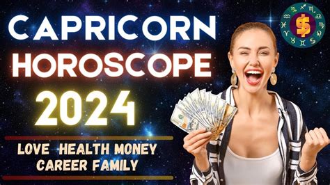 Capricorn 2024 Horoscope Annual Forecast Youtube