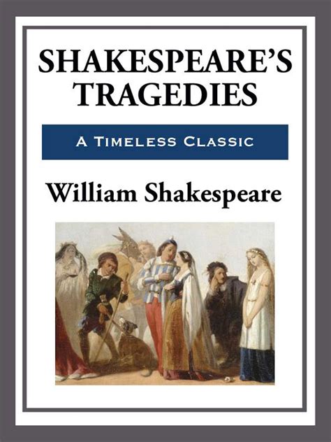 Shakespeares Tragedies Ebook By William Shakespeare Official