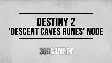 Destiny 2 Descent Cave Runes Labeltito
