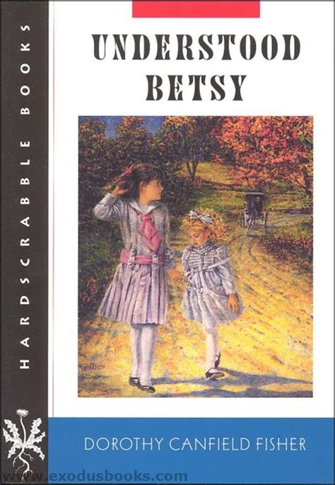 Understood Betsy Exodus Books