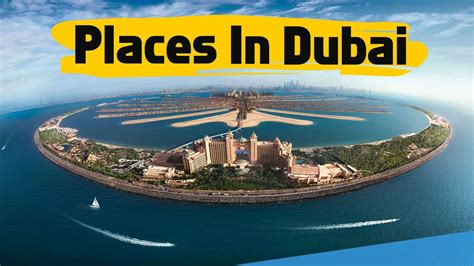 Dubai Top 10 Places To Visit In Dubai Tourist Attractions Must See