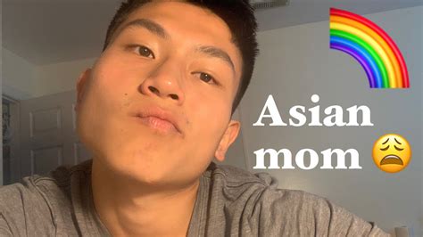Coming Out To Asian Mom Youtube