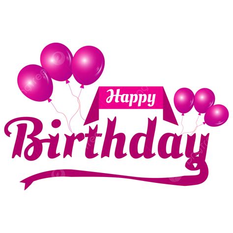 Happy Birthday Wishes Text Sticker With Ballons Transparent Background