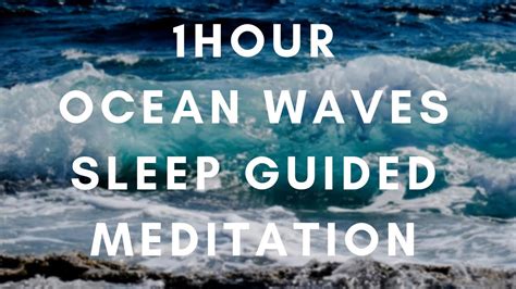 1hr 528hrz Ocean Waves Guided Deep Sleep Meditation Manifest